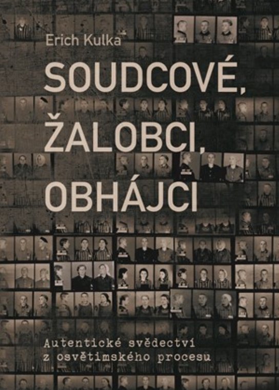 Soudcové, žalobci, obhájci -  Erich Kulka
