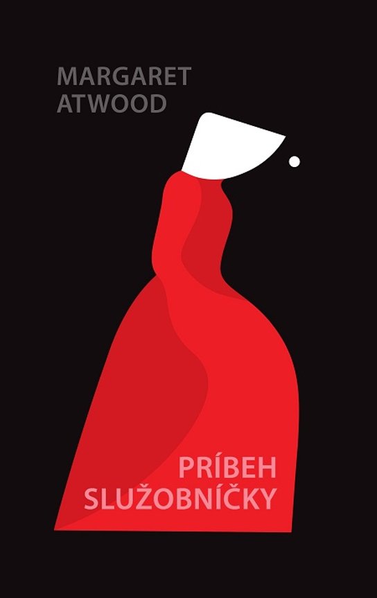 Príbeh služobníčky -  Margaret Atwoodová