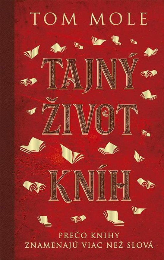 Tajný život kníh -  Tom Mole