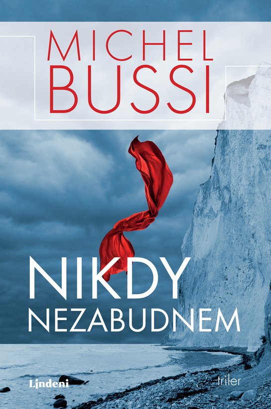 Nikdy nezabudnem -  Michel Bussi