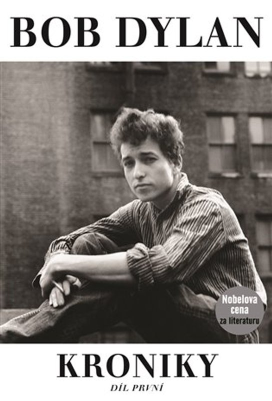 Kroniky - Bob Dylan