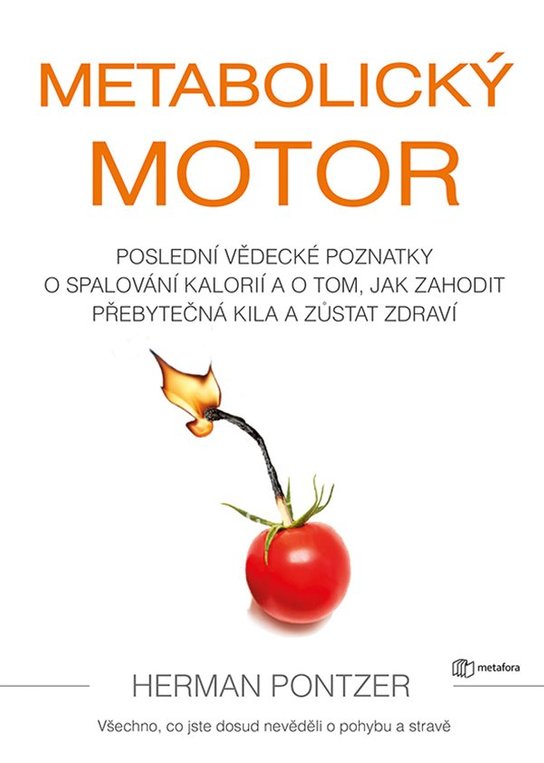 Metabolický motor -  Herman Pontzer