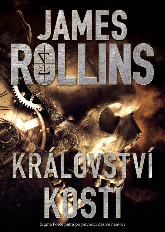 Království kostí -  James Rollins