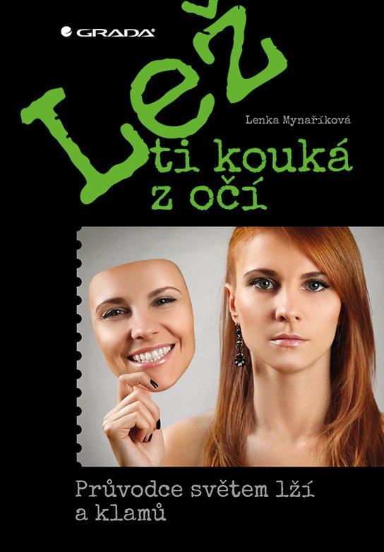 Lež ti kouká z očí -  Lenka Mynaříková