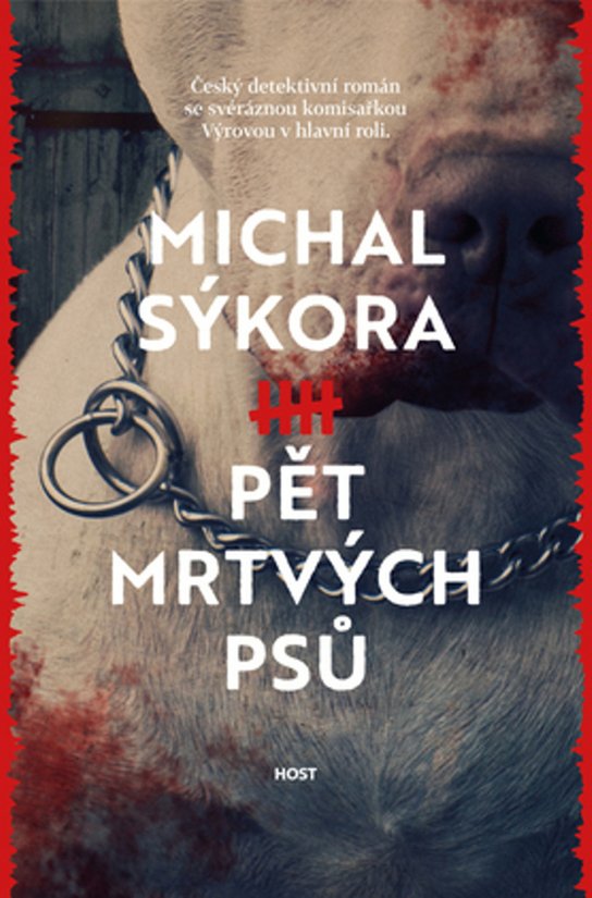 Pět mrtvých psů - Michal Sýkora - Kniha