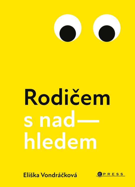 Rodičem s nadhledem -  Eliška Vondráčková
