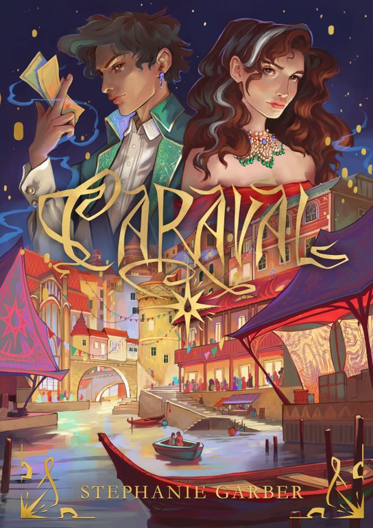 Caraval (slovenksý jazyk) -  Stephanie Garberová