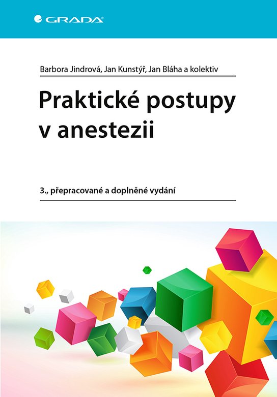 Praktické postupy v anestezii -  Jan Kunstýř