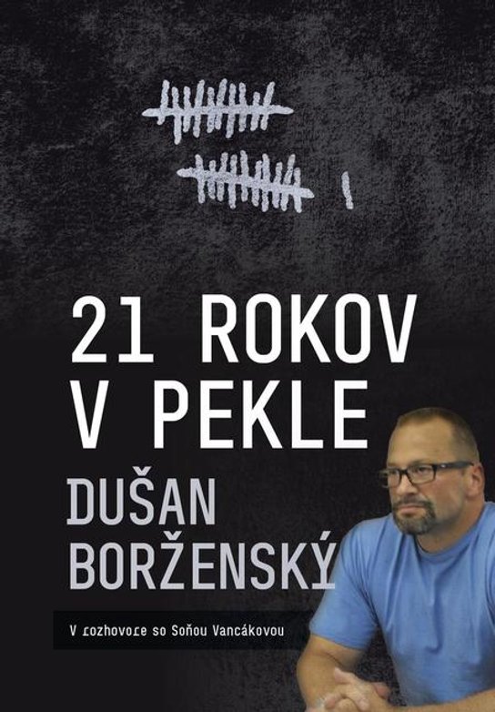 21 rokov v pekle -  Soňa Vancáková