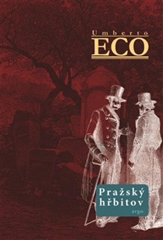 Pražský hřbitov -  Umberto Eco