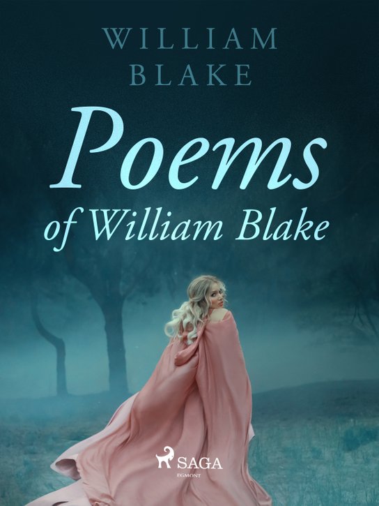 Poems of William Blake -  William Blake
