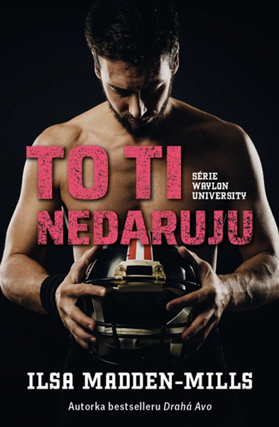 To ti nedaruju -  Ilsa Madden–Mill