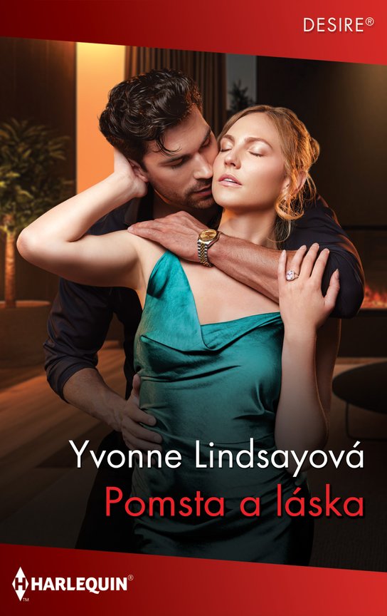 Pomsta a láska -  Yvonne Lindsayová