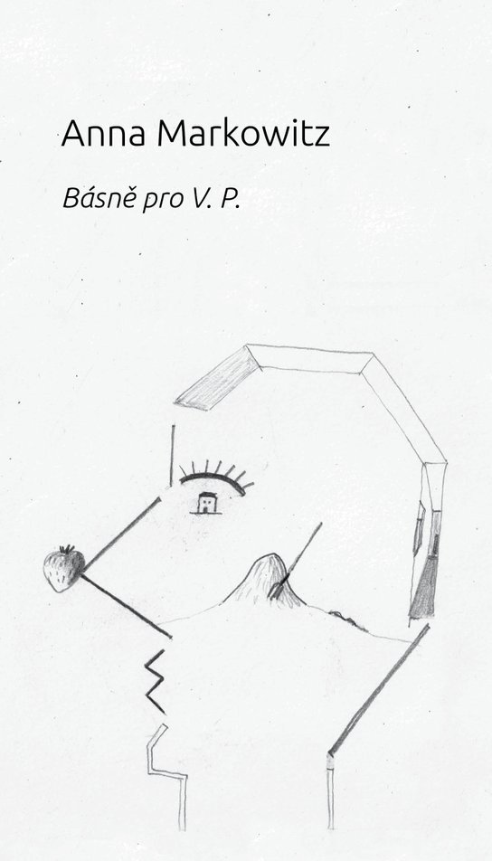 Básně pro V.P. - Anna Markowitz
