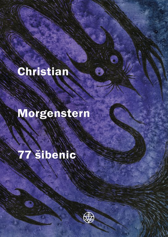 77 šibenic -  Christian Morgenstern