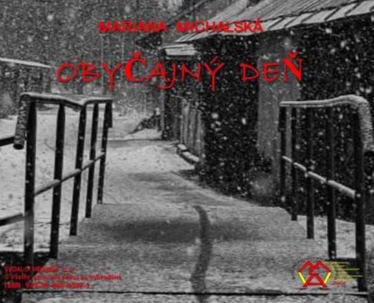 Obyčajný deň -  Mariana Michalská