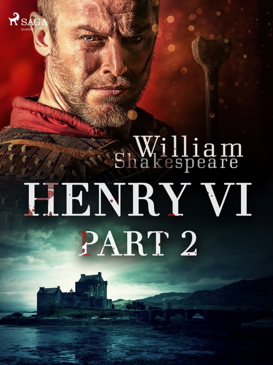 Henry VI, Part 2 -  William Shakespeare