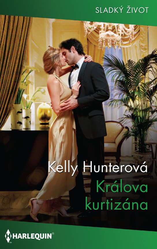 Králova kurtizána - Kelly Hunterová