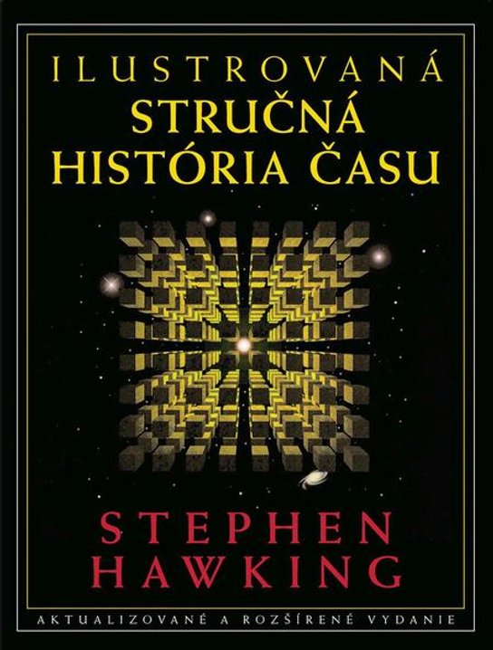 Ilustrovaná stručná história času -  Stephen Hawking