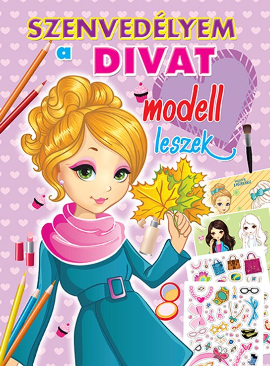 Szenvedélyem a divat Modell