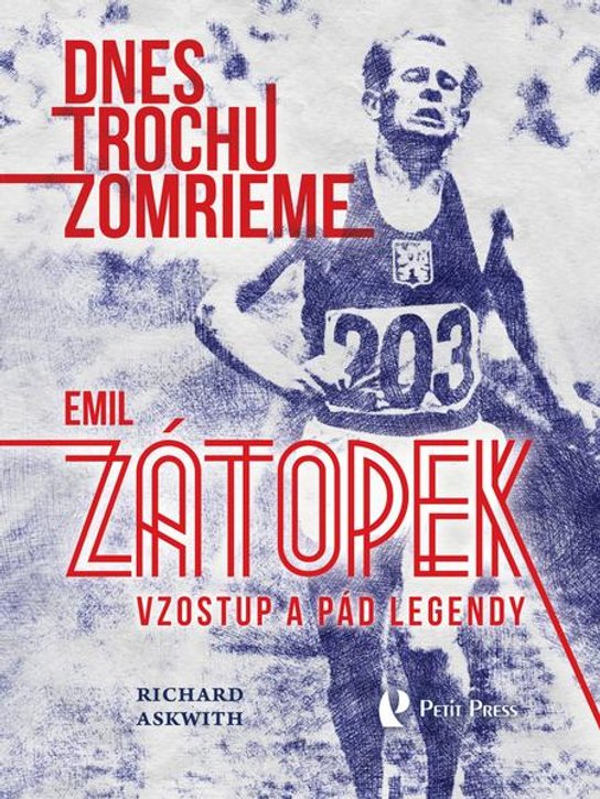 Dnes trochu zomrieme -  Richard Askwith