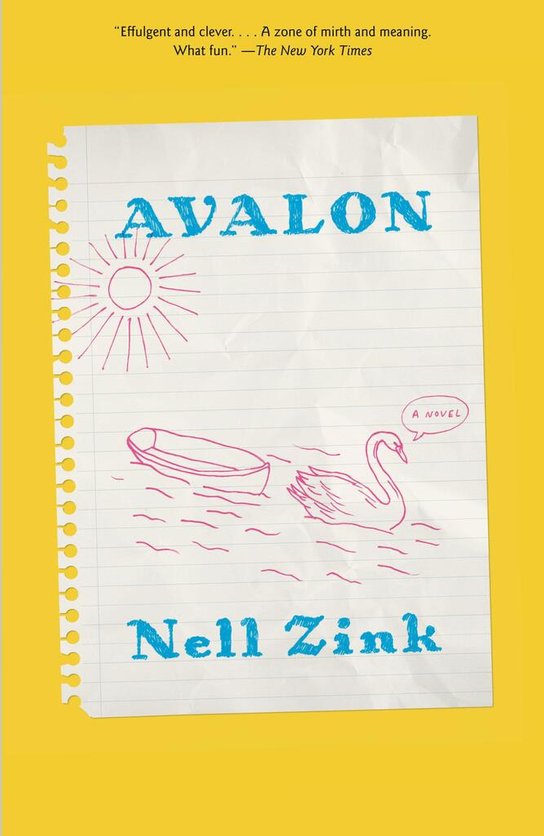 Avalon -  Nell Zink