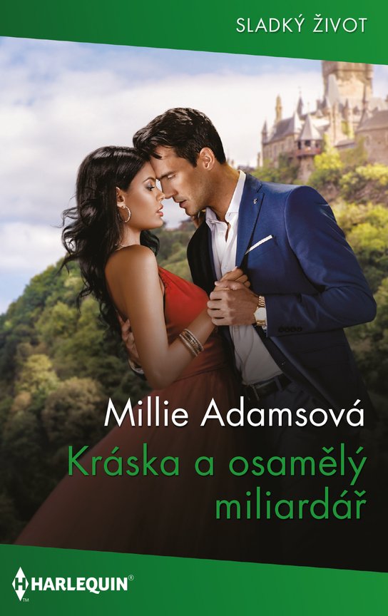 Kráska a osamělý miliardář - Jana Austinová, Millie Adamsová