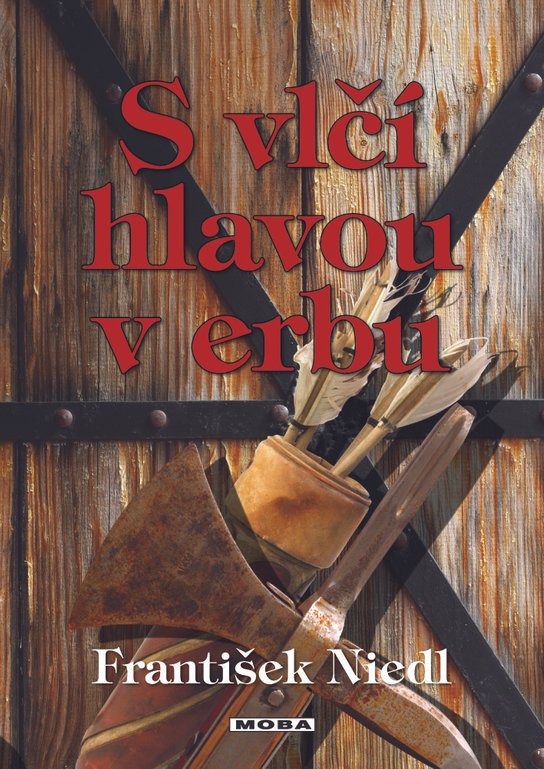 S vlčí hlavou v erbu - František Niedl