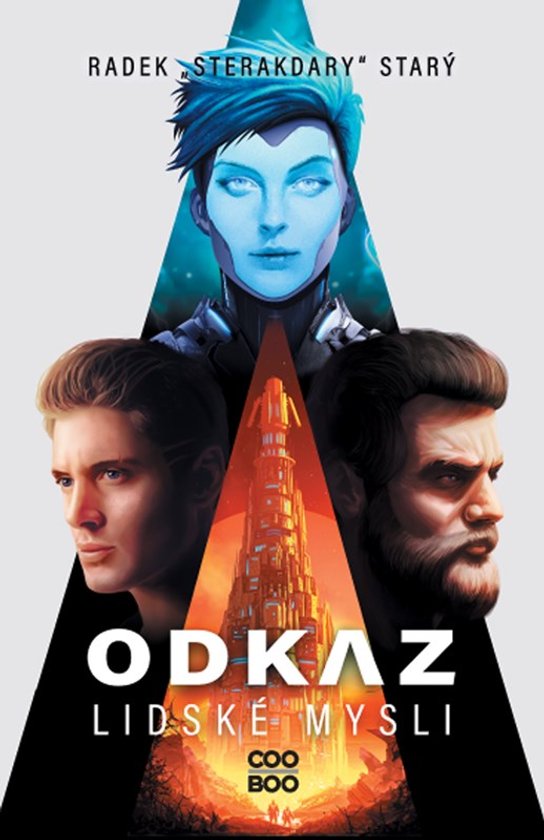 Odkaz lidské mysli -  Radek "Sterakdary" Starý
