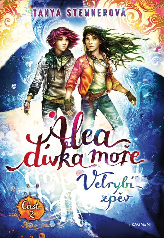 Alea - dívka moře: Velrybí zpěv (Část 2) -  Tanya Stewnerová