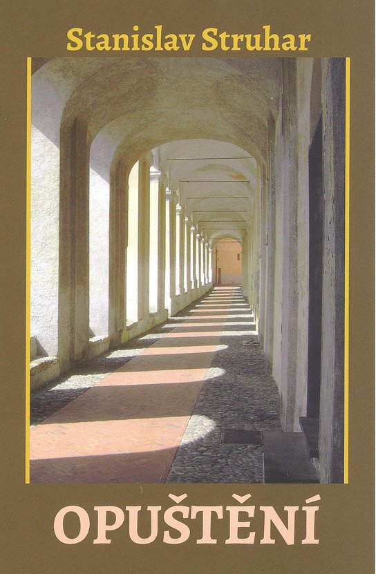 Opuštění - Stanislav Struhar