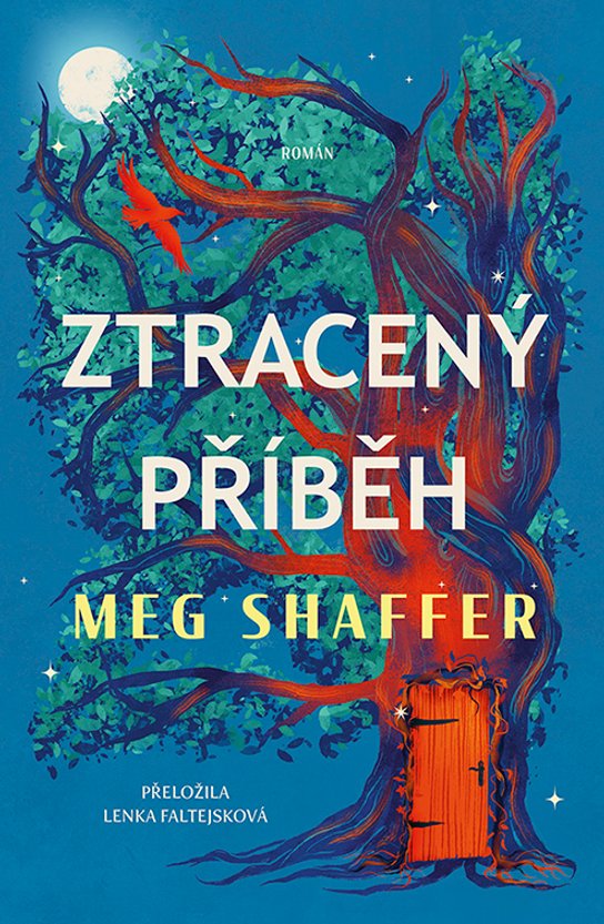 Ztracený příběh -  Meg Shaffer