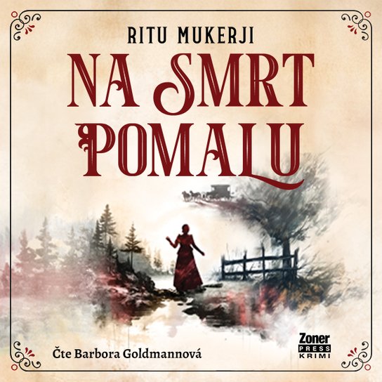 Na smrt pomalu -  Ritu Mukerji