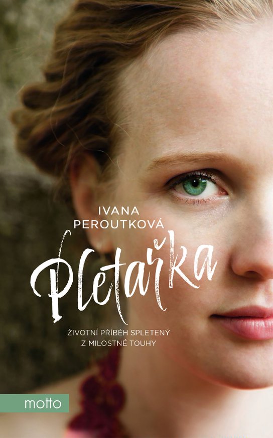 Pletařka -  Ivana Peroutková