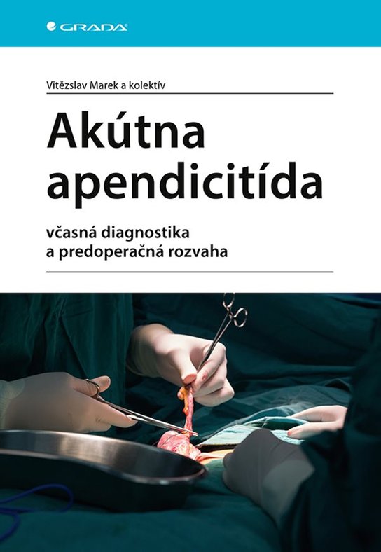 Akútna apendicitída -  Vitězslav a kolektív Marek