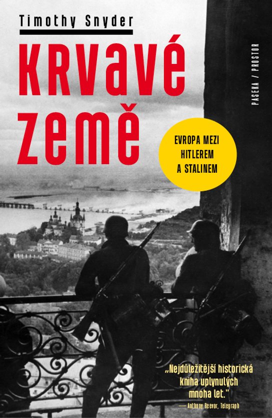Krvavé země -  Timothy Snyder