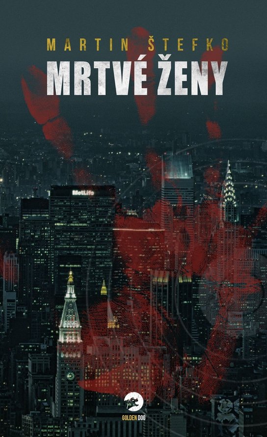 Mrtvé ženy -  JUDr. Martin Štefko