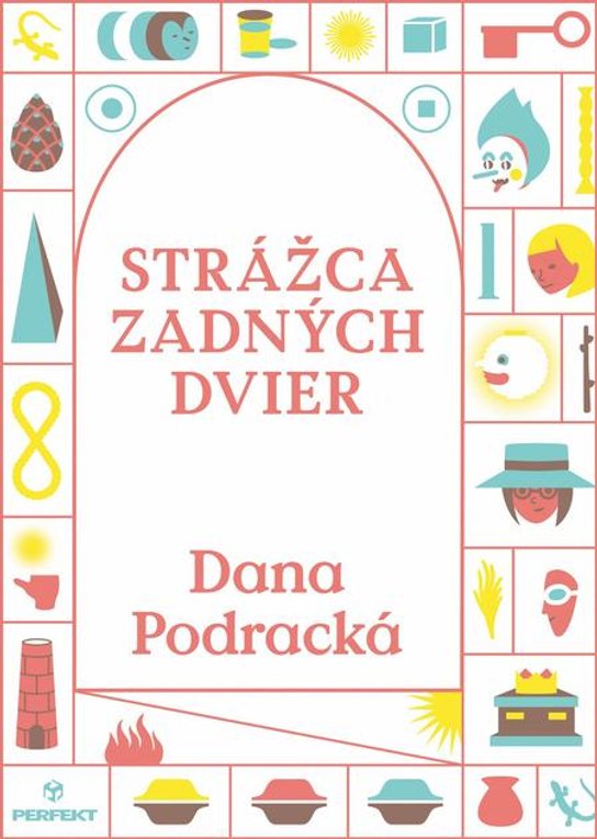 Strážca zadných dvier -  Dana Podracká