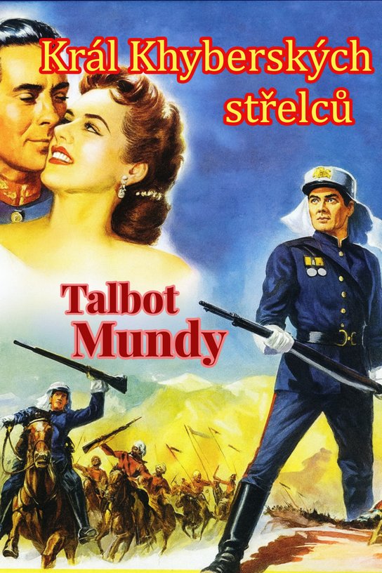Král Khyberských střelců -  Talbot Mundy