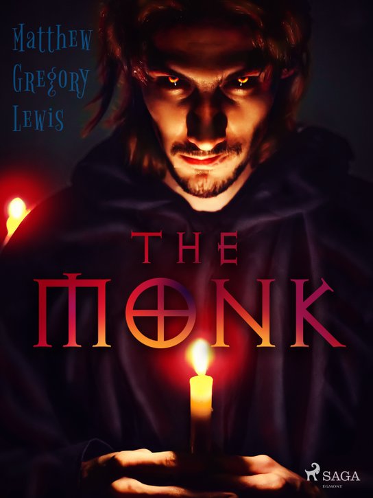 The Monk -  Matthew Gregory Lewis