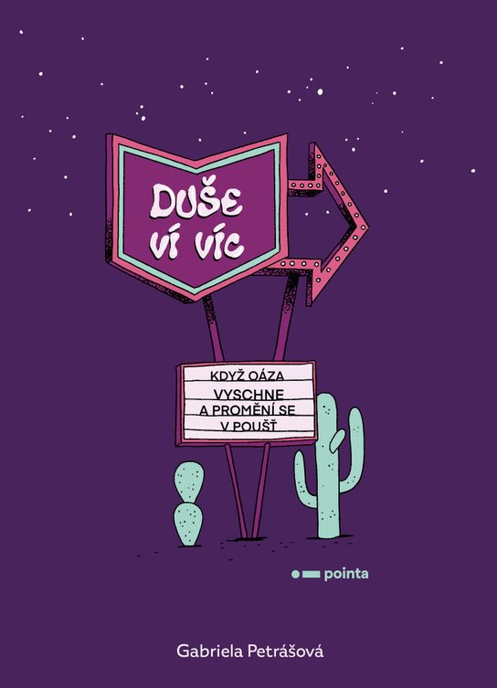Duše ví víc -  Gabriela Petrášová