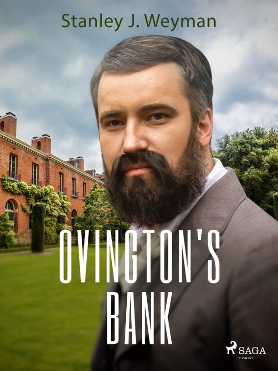 Ovington's Bank -  Stanley J. Weyman