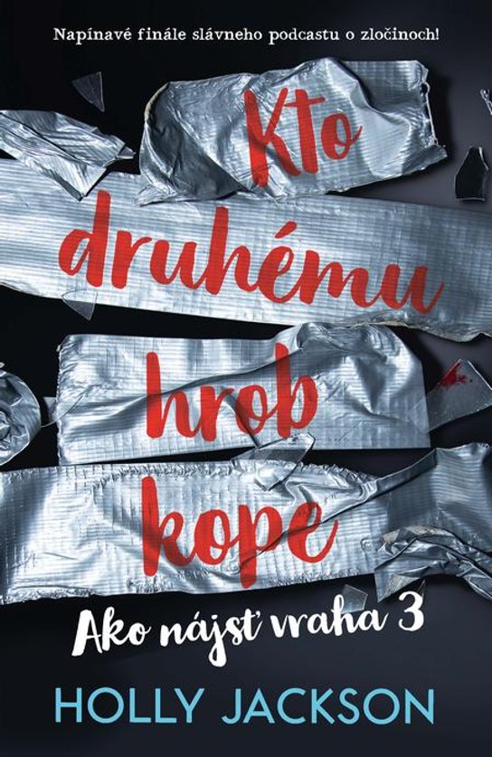Kto druhému hrob kope -  Holly Jackson