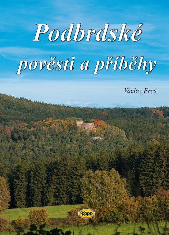 Podbrdské pověsti a příběhy - Václav Fryš