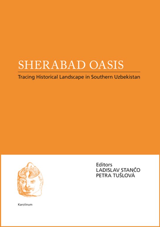 Sherabad Oasis - Petra Tušloví, Ladislav Stančo