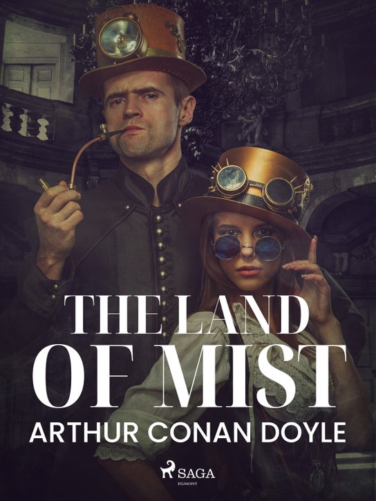 The Land of Mist -  Arthur Conan Doyle