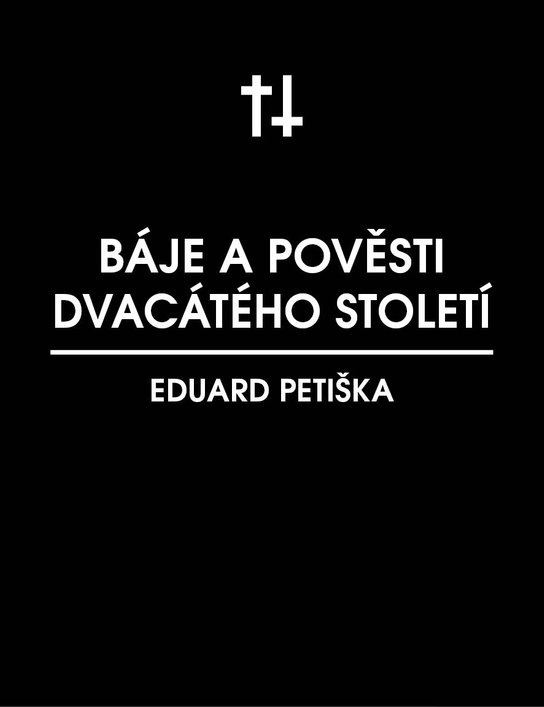 Báje dvacátého století -  Eduard Petiška