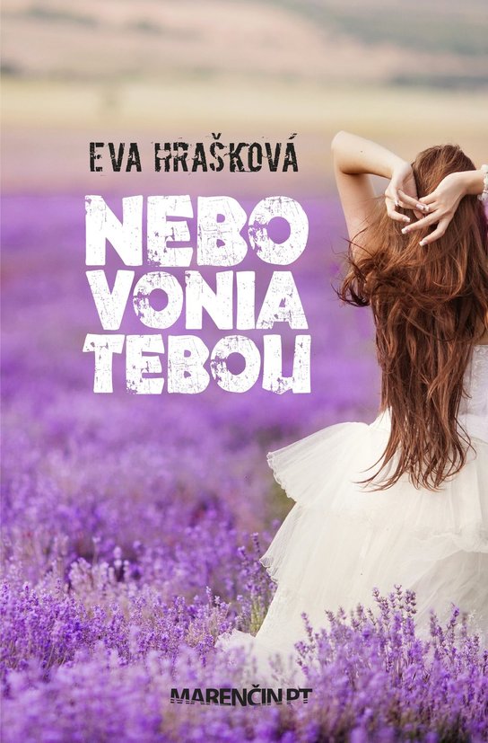 Nebo vonia tebou -  Eva Hrašková