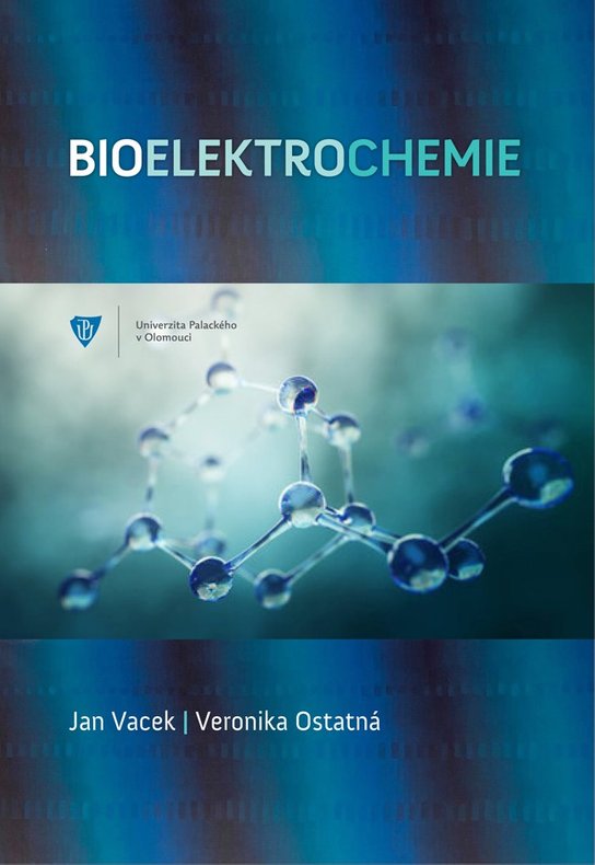 Bioelektrochemie -  Veronika Ostatná