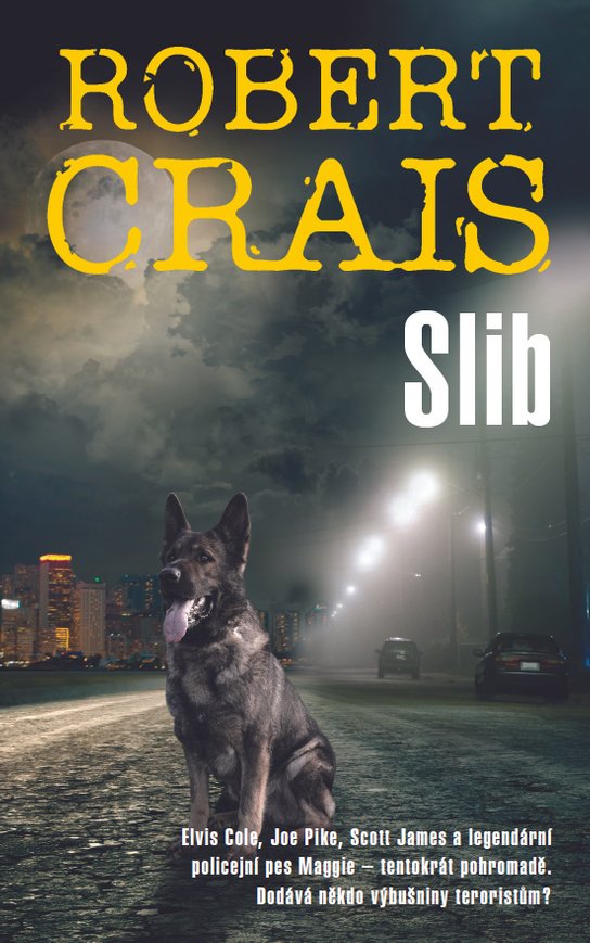 Slib -  Robert Crais